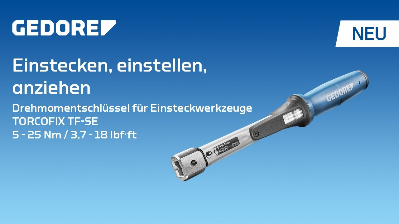 Einstecken, einstellen, anziehen | GEDORE TORCOFIX TF-SE 5 – 25 Nm